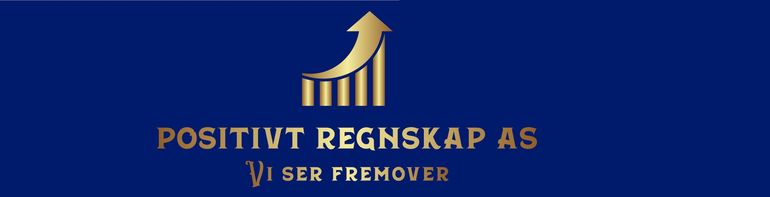 Logo for Positivt Regnskap AS med gull oppover pil og stolpediagram på blå bakgrunn, og teksten "Vi ser fremover.