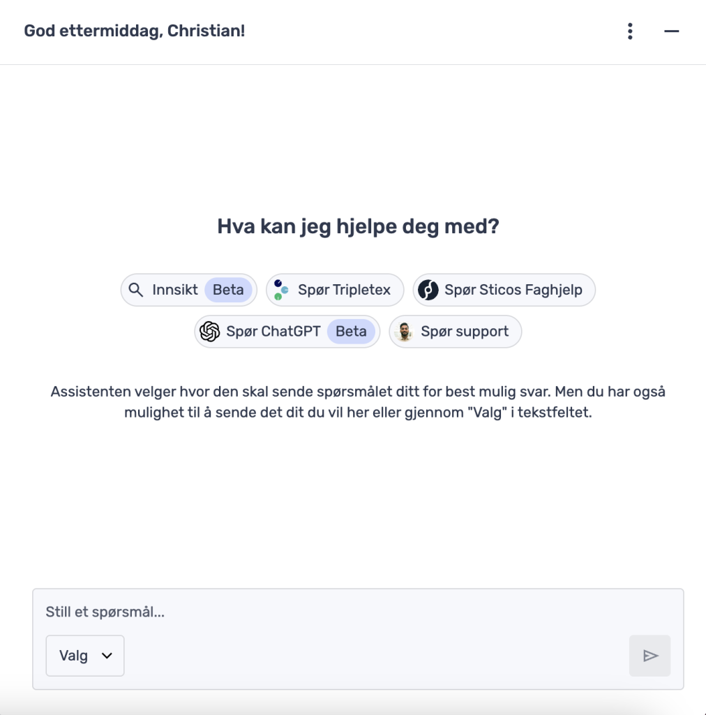 Et norskspråklig chatbot-grensesnitt hilser brukeren velkommen og tilbyr alternativer for hjelp, inkludert innsikt, Tripletex, Sticos Faghelp, ChatGPT og support, med en tekstboks for å skrive inn spørsmål.